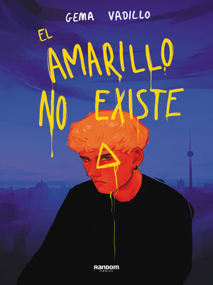 cover image of El amarillo no existe